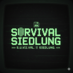 Srvival Siedlung